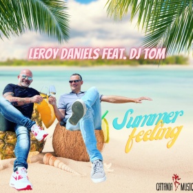 LEROY DANIELS FEAT. DJ TOM - SUMMER FEELING